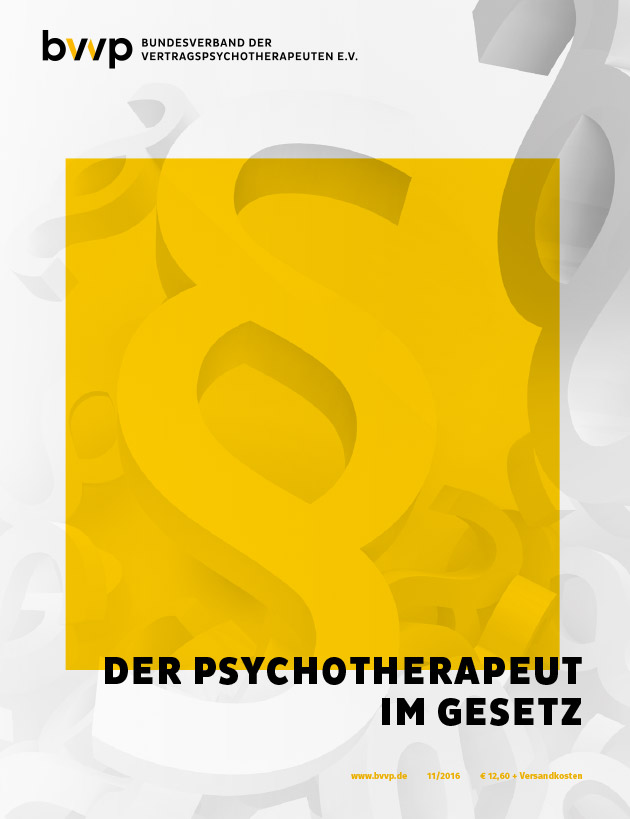 Der Psychotherapeut im Gesetz